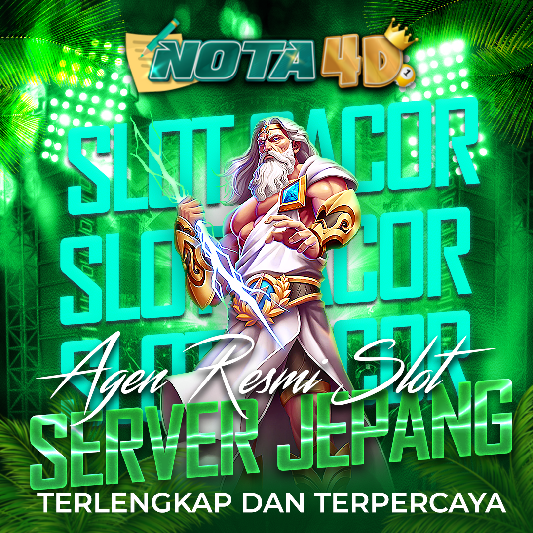 Nota4D: Link Daftar Agen Resmi Slot Gacor Server Jepang Terpercaya & Pasti JP